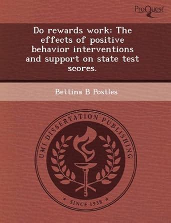 Buy Do Rewards Work: The Effects of Positive Behavior Interventions and ...