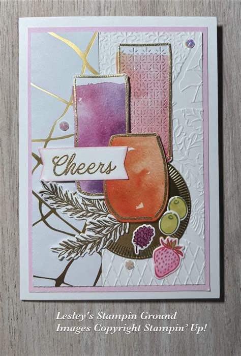 Lesley's Stampin Ground : Cheers & Sips Bundle