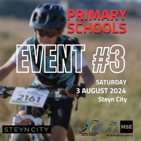 3 AUGUST 2024 GAUTENG PRIMARY SCHOOLS EVENT #3 STEYN CITY, Gauteng ...