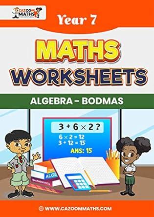 Year 7 Maths Worksheets: Algebra - BODMAS - Order of Operations eBook ...