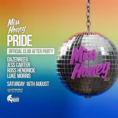 Miss Honey x Bonobo: Chester Pride OFFICIAL Afters!, Bonobo Bar And ...
