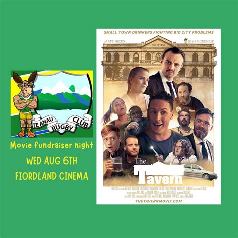 The Tavern- Te Anau Rugby Fundraiser , Fiordland Cinema, Queenstown, 6 ...