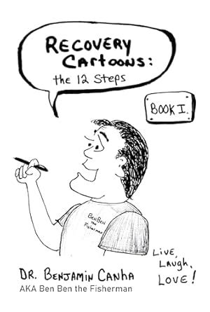 Recovery Cartoons: The 12 Steps eBook : Canha, Benjamin: Amazon.in ...