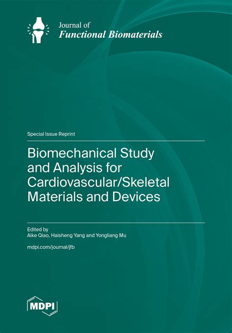 Biomechanical Study and Analysis for Cardiovascular/Skeletal Materials ...