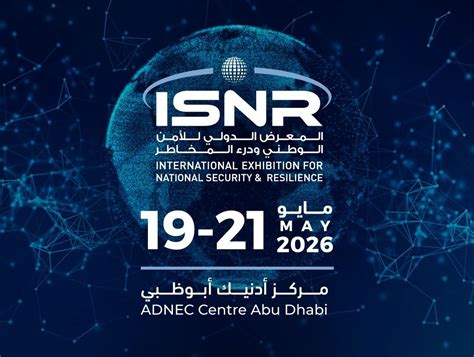 ISNR ABU DHABI 2026, ADNEC exhibition center abudhabi, Abu Dhabi, 19 ...