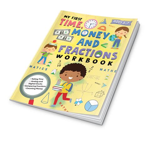 My First Time Money and Fractions Workbook for Kids | Telling Time, An