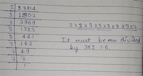 find the smallest number by which 23814 must be divided so, that it ...