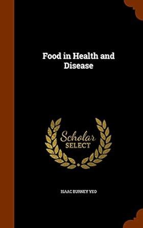 Buy Food in Health and Disease Book Online at Low Prices in India ...