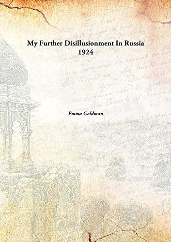 Amazon.in: Buy My Further Disillusionment In Russia 1924 [Hardcover ...