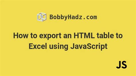 How to Convert Excel File to Table by JavaScript 的图像结果