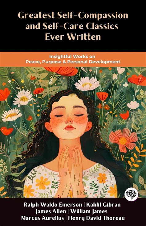 Greatest Self-Compassion and Self-Care Classics Ever Written ...