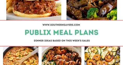 Publix Meal Plans: Dinner Ideas Based on Sales Starting 2/22 ...