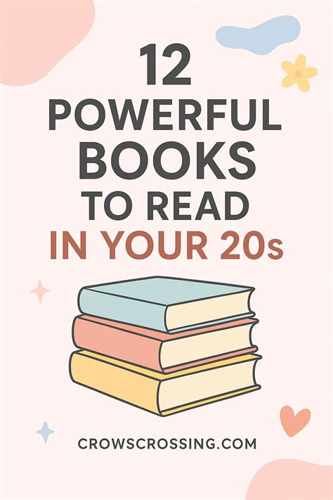12 Powerful Books to Read in Your 20s • Crows Crossing