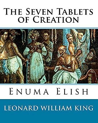 Buy The Seven Tablets of Creation: Enuma Elish Complete Book Online at ...