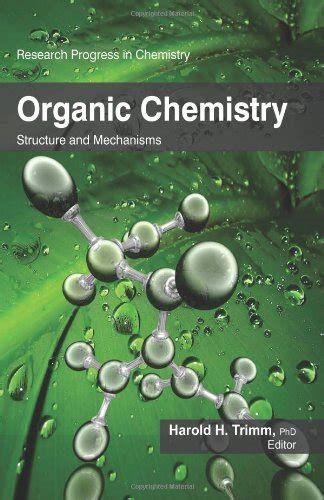 Buy Organic Chemistry: Structure and Mechanisms (Research Progress in ...
