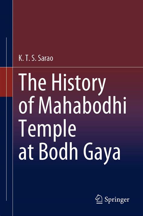 The History of Mahabodhi Temple at Bodh Gaya eBook : Sarao, K.T.S ...