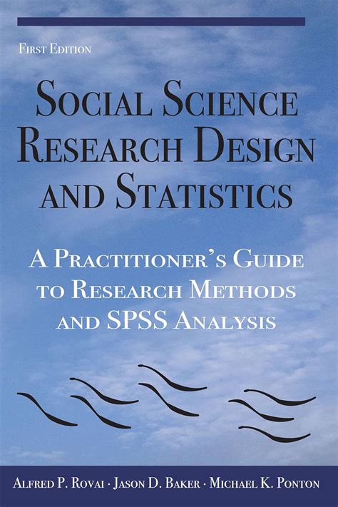 Social Science Research Design and Statistics: A Practitioner's Guide ...