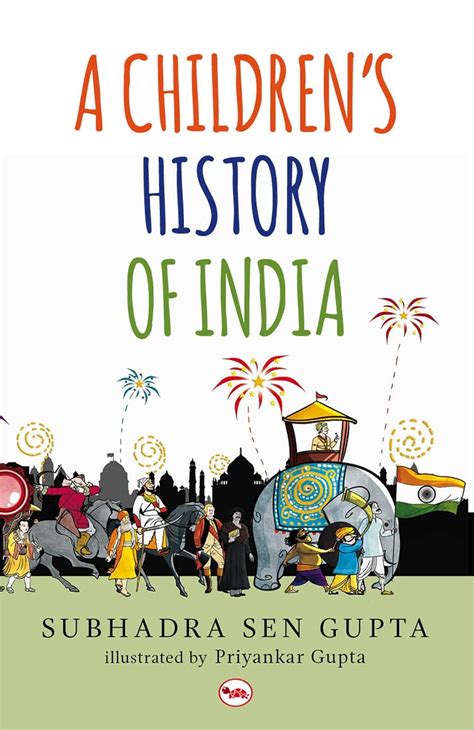A Children's History of India By Subhadra Sen Gupta – Used Books @99
