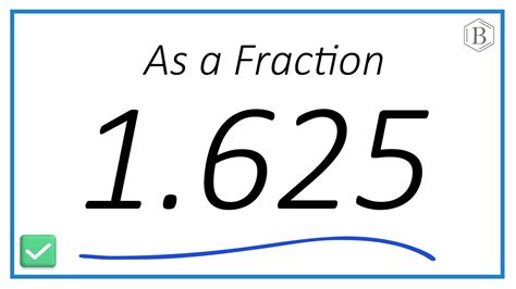 1.625 as a Fraction (Simplified Form) - YouTube