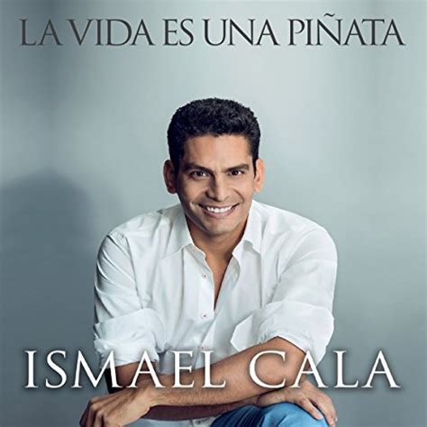 La vida es una pinata by Ismael Cala - Audiobook - Audible.in