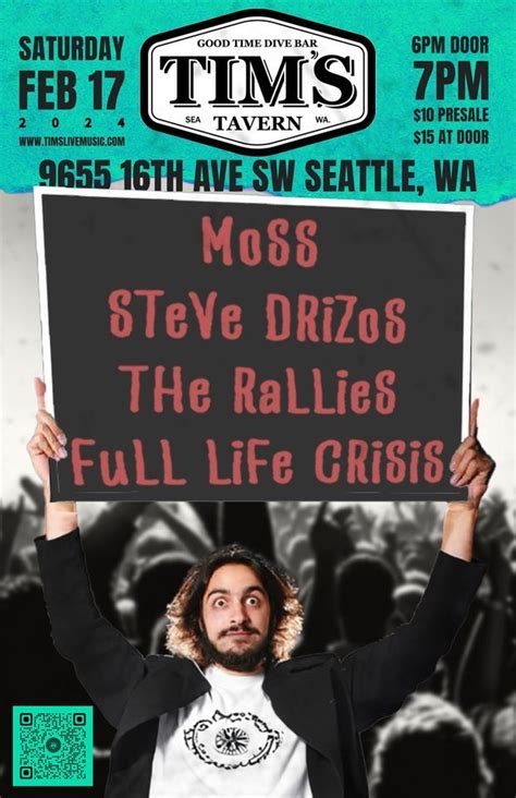Moss // Steve Drizos // The Rallies // Full Life Crisis, Tim's Tavern ...
