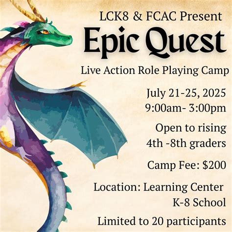 Epic Quest: Live Action Role Playing, The Learning Center K-8 School ...
