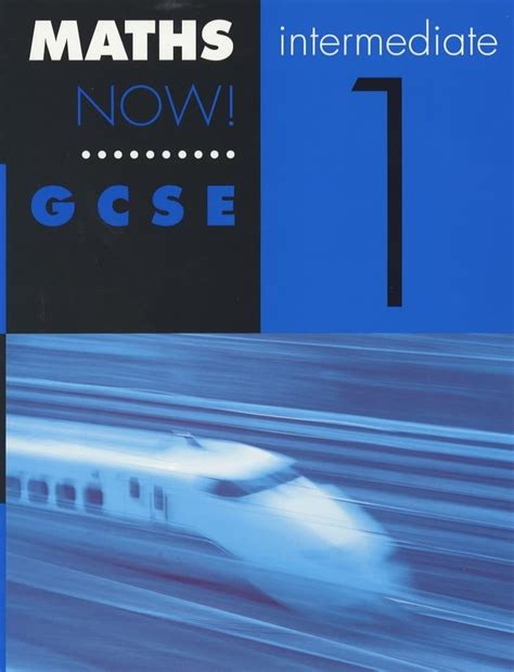 Maths Now! GCSE Intermediate 1 Student's Book