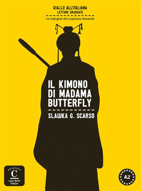 Il kimono di Madama Butterfly - A2 | Goyalpublishers