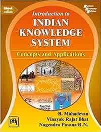 Buy INTRODUCTION TO INDIAN KNOWLEDGE SYSTEM : CONCEPTS AND APPLICATIONS ...