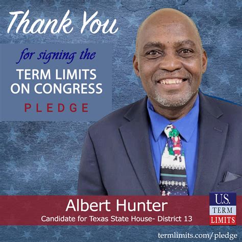 Albert Hunter Pledges to Support Congressional Term Limits - U.S. Term ...