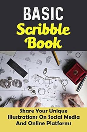 Basic Scribble Book: Share Your Unique Illustrations On Social Media ...