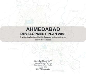 AHMEDABAD Development Plan 2041 | CEPT - Portfolio
