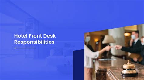 Hotel Front Desk Responsibilities, Roles and Duties