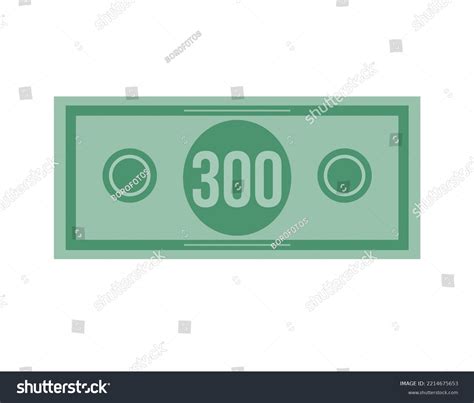 300 Dollar Vector Illustration Isolated White Stock Vector (Royalty ...