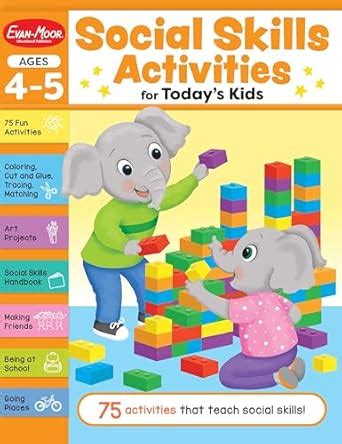 Social Skills Activities for Today's Kids, Ages 4-5 : Evan-Moor ...