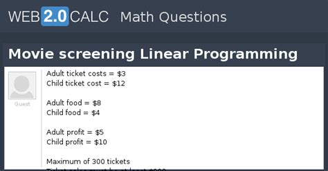 View question - Movie screening Linear Programming