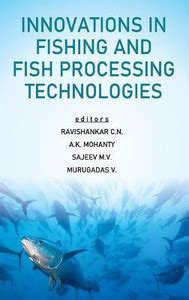 Innovations in Fishing and Fish Processing Technologies: Buy ...