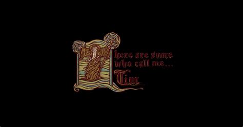 Image result for Monty Python Some Call Me Tim