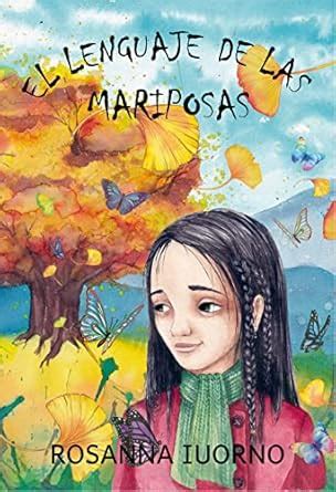 El lenguaje de las mariposas: Cuando el amor entre dos espíritus ...