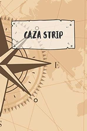 Gaza Strip: Ruled Travel Diary Notebook or Journey Journal - Lined Trip ...