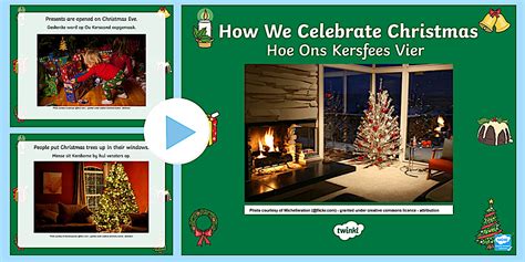 PowerPoint: How We Celebrate Christmas English/Afrikaans