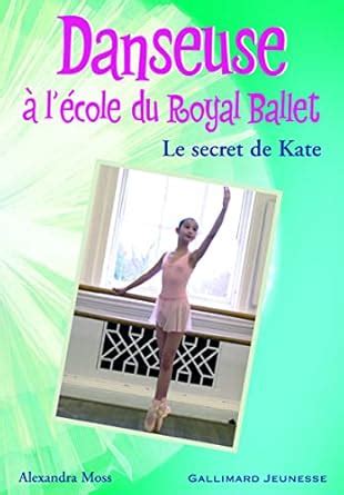 Amazon.in: Buy Danseuse a l'ecole du royal ballet Book Online at Low ...