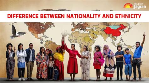 Key Differences Between Ethnicity And Nationality With Examples