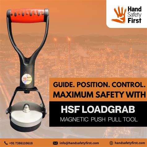 Guide. Position. Control. Maximum Safety With HSF LOADGRAB Magnetic Pu ...
