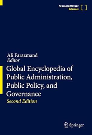 Global Encyclopedia of Public Administration, Public Policy, and ...