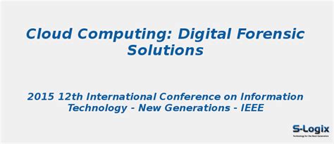 Cloud Computing: Digital Forensic Solutions | S-Logix