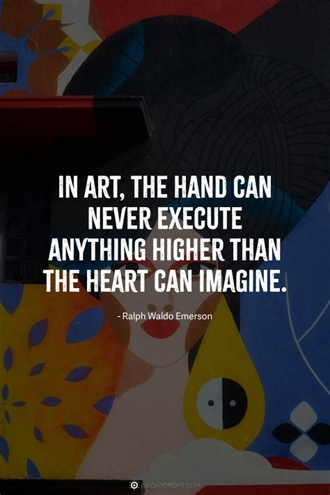 103 Inspirational Art Quotes to Fuel Your Creative Mind - Bright Drops