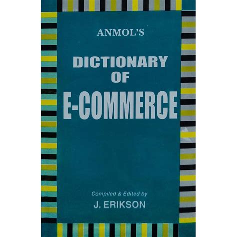 DICTIONARY OF E-COMMERCE - (J.ERIKSON) IMPORT BOOK* | Shopee Malaysia