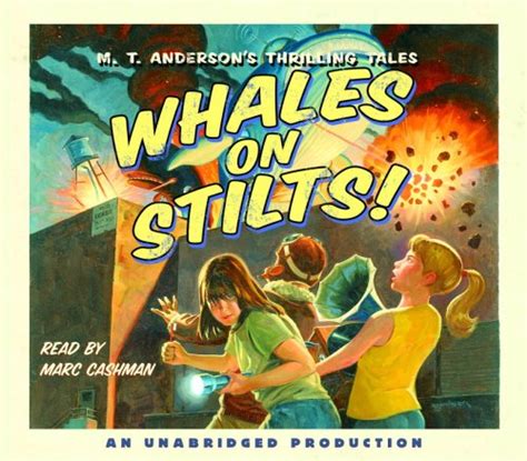 Buy Whales on Stilts: M.T. Anderson's Thrilling Tales Book Online at ...