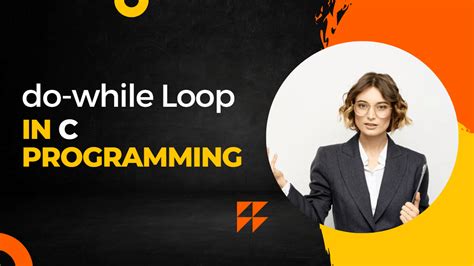 Image result for Do While Loop C Programming